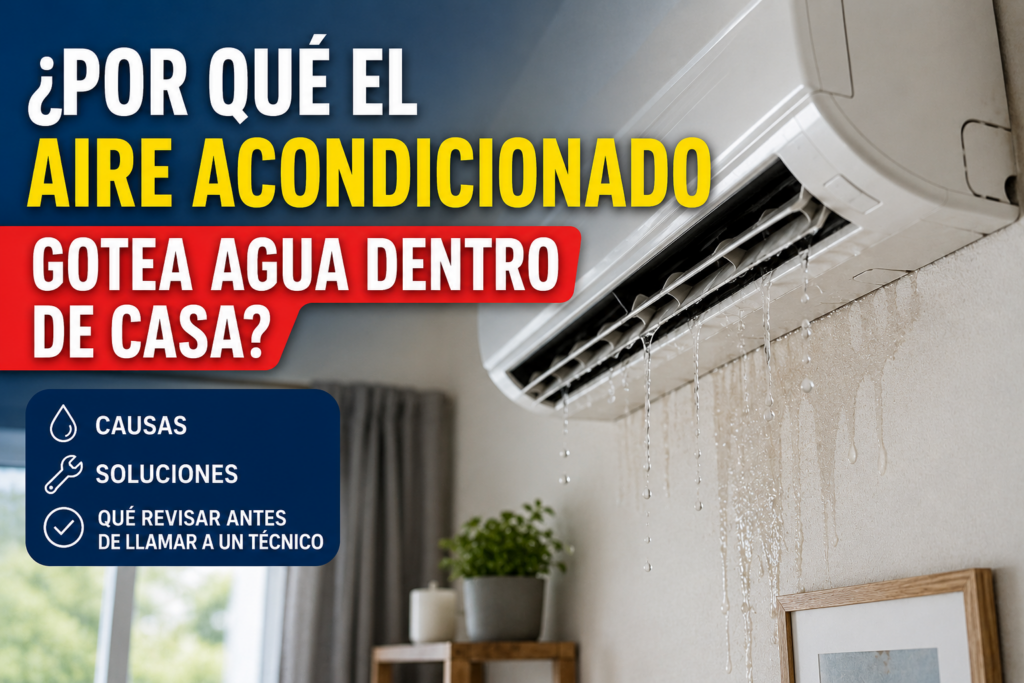 Aire acondicionado goteando agua dentro de casa por un problema de drenaje